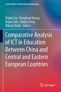 Cover: Comparative Analysis of ICT in Education Between China and Central and Eastern European Countries - Springer