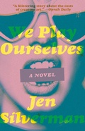 Cover: We Play Ourselves - Random House