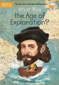 Cover: What Was the Age of Exploration? - Penguin Workshop