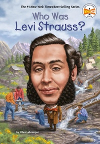 Abbildung von: Who Was Levi Strauss? - Penguin Workshop