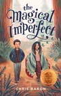 Cover: The Magical Imperfect - Feiwel & Friends