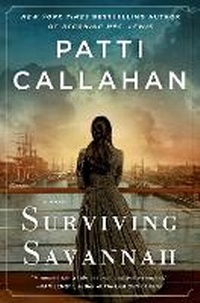 Enlarge image Cover: Surviving Savannah - Pamela Dorman Books