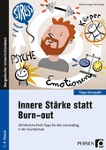 Cover: Innere St&auml;rke statt Burn-out - Persen Verlag in der AAP Lehrerwelt GmbH