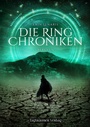 Cover: Die Ring Chroniken 3 - Berufen - Tagtr&auml;umer Verlag