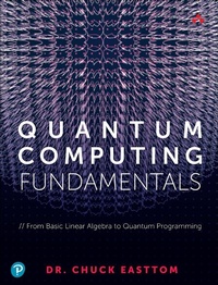 Enlarge image Cover: Quantum Computing Fundamentals - Addison Wesley