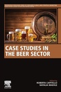 Cover: Case Studies in the Beer Sector - Woodhead Publishing