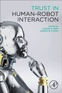 Cover: Trust in Human-Robot Interaction - Academic Press