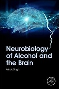 Bild: Neurobiology of Alcohol and the Brain - Academic Press