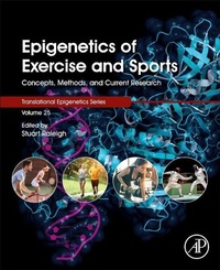Enlarge image Cover: Epigenetics of Exercise and Sports: Volume 25 - Academic Press