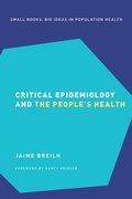 Cover: Critical Epidemiology and the People's Health - Oxford University Press Inc