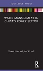 Cover: Water Management in China's Power Sector - Routledge