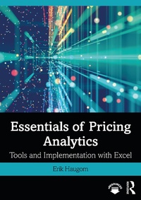 Enlarge image Cover: Essentials of Pricing Analytics - Routledge