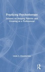 Cover: Practicing Psychotherapy - Routledge