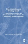 Cover: Understanding and Treating Incels - Routledge