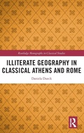 Cover: Illiterate Geography in Classical Athens and Rome - Routledge