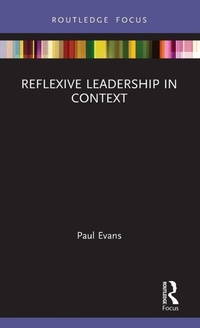 Enlarge image Cover: Reflexive Leadership in Context - Routledge