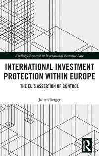 Abbildung von: International Investment Protection within Europe - Routledge