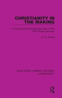 Cover: Christianity in the Making - Routledge