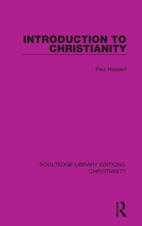 Enlarge image Cover: Introduction to Christianity - Routledge