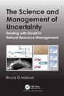 Cover: The Science and Management of Uncertainty - CRC Press