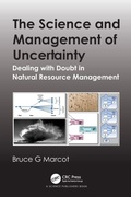 Cover: The Science and Management of Uncertainty - CRC Press