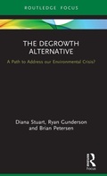 Cover: The Degrowth Alternative - Routledge