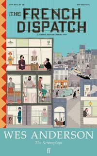 Abbildung von: The French Dispatch - Faber & Faber