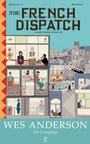 Cover: The French Dispatch - Faber & Faber