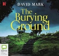 Cover: The Burying Ground - Bolinda/Canongate Audio