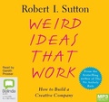 Cover: Weird Ideas That Work - Bolinda Audio Books