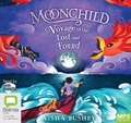 Cover: Voyage of the Lost and Found - Bolinda Audio Books