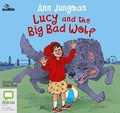 Cover: Lucy and the Big Bad Wolf - ABC/Audible Audio