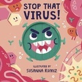 Cover: Stop that Virus! - Words & Pictures