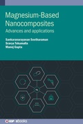 Cover: Magnesium-Based Nanocomposites - Institute of Physics Publishing