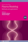 Cover: Plasma Modeling (Second Edition) - Institute of Physics Publishing