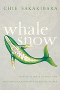 Cover: Whale Snow - University of Arizona Press