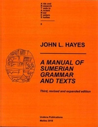 Enlarge image Cover: A Manual of Sumerian Grammar and Texts - Undena Publications,U.S.