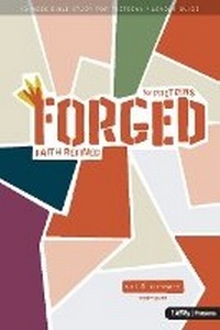 Enlarge image Cover: Forged: Faith Refined, Volume 6 Leader Guide - LifeWay Christian Resources