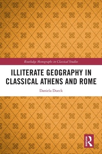 Enlarge image Cover: Illiterate Geography in Classical Athens and Rome - Routledge