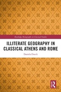 Cover: Illiterate Geography in Classical Athens and Rome - Routledge