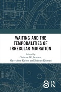 Cover: Waiting and the Temporalities of Irregular Migration - Routledge