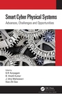 Cover: Smart Cyber Physical Systems - Chapman & Hall/CRC