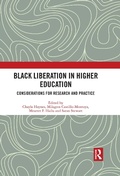 Cover: Black Liberation in Higher Education - Routledge