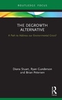 Cover: The Degrowth Alternative - Routledge