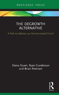 Abbildung von: The Degrowth Alternative - Routledge