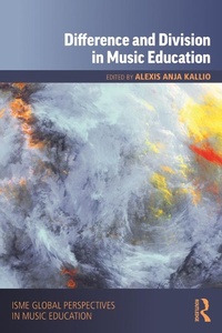 Abbildung von: Difference and Division in Music Education - Routledge