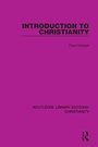 Cover: Introduction to Christianity - Routledge