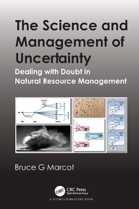 Enlarge image Cover: The Science and Management of Uncertainty - CRC Press