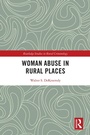 Cover: Woman Abuse in Rural Places - Routledge