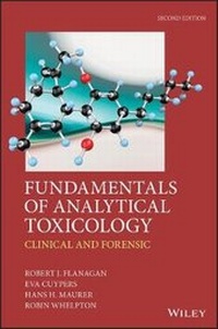 Enlarge image Cover: Fundamentals of Analytical Toxicology - Clinical and Forensic 2e - Wiley